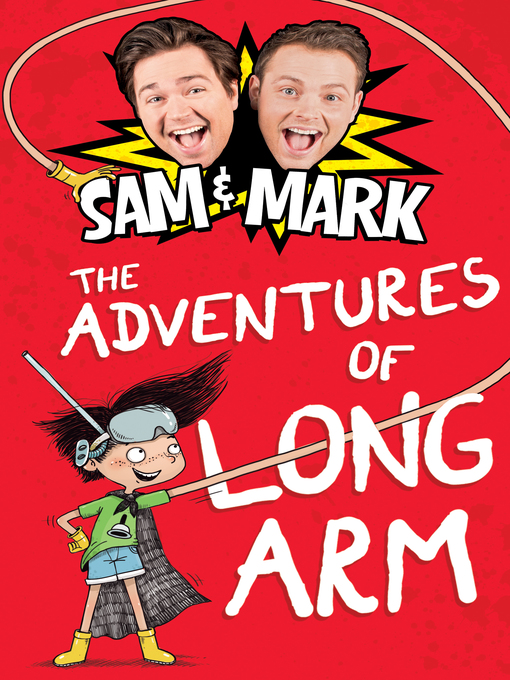 Title details for The Adventures of Long Arm by Sam Nixon - Available